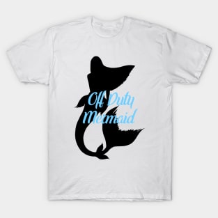 Off Duty Mermaid T-Shirt